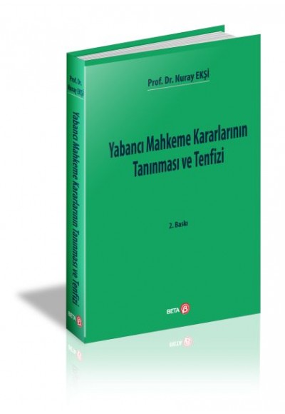 Yabancı Mahkeme Kararlarının Tanınması ve Tenfizi