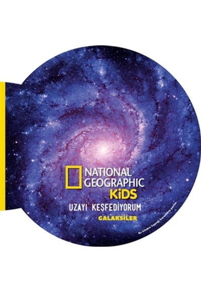 Galaksiler - Uzayı Keşfediyorum - National Geographic Kids