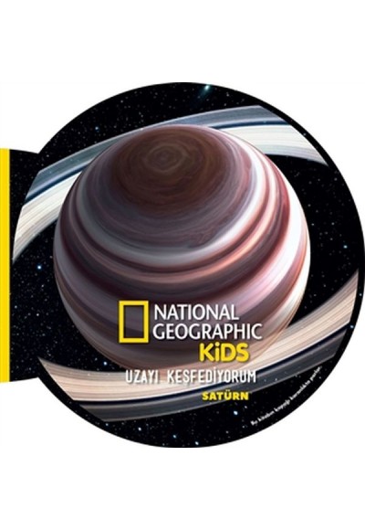 Satürn - Uzayı Keşfediyorum - National Geographic Kids