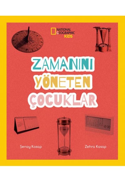 Zamanını Yöneten Çocuklar - National Geographic Kids