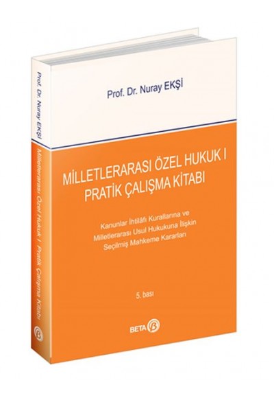 Milletlerarası Özel Hukuk 1 - Pratik Çalışma Kitabı