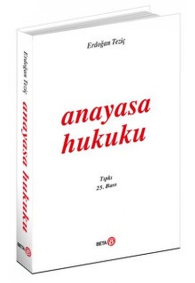 Anayasa Hukuku (Erdoğan Teziç)