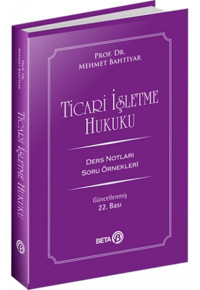 Ticari İşletme Hukuku Ders Notları