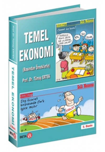Temel Ekonomi (Basından Örneklerle) (5. Baskı)