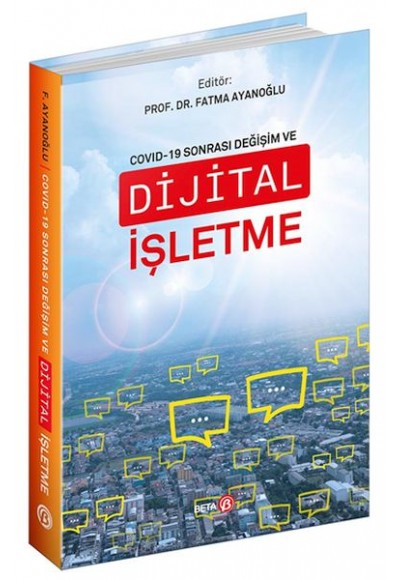 Covid-19 Sonrası Değişim ve Dijital İşletme