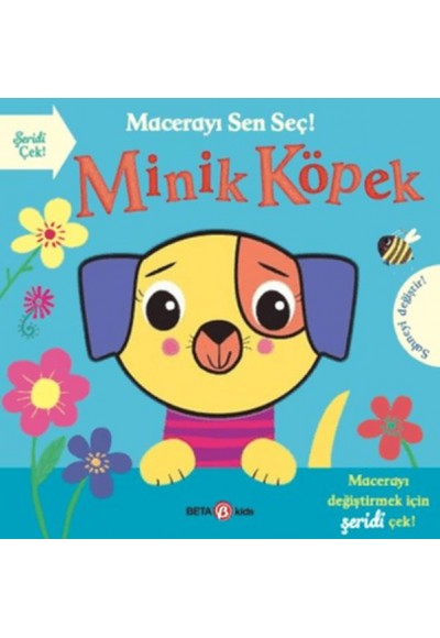 Macerayı Sen Seç! Minik Köpek Ciltli