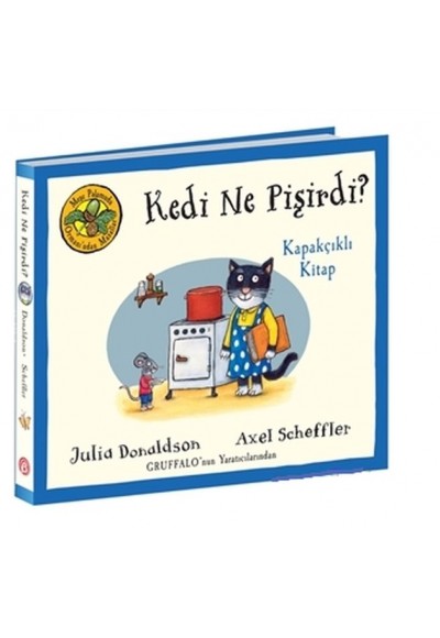 Kedi Ne Pişirdi? - Meşe Palamudu Ormanı’ndan Masallar (Kapakçıklı Kitap)