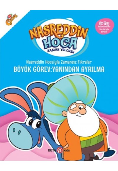 Nasreddin Hoca’yla Zamansız Fıkralar - Büyük Görev: Yanından Ayrılma