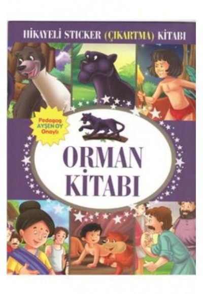 Orman Kitabı Hikayeli Sticker Çıkartma Kitabı