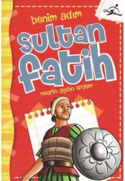 Benim Adım Sultan Fatih