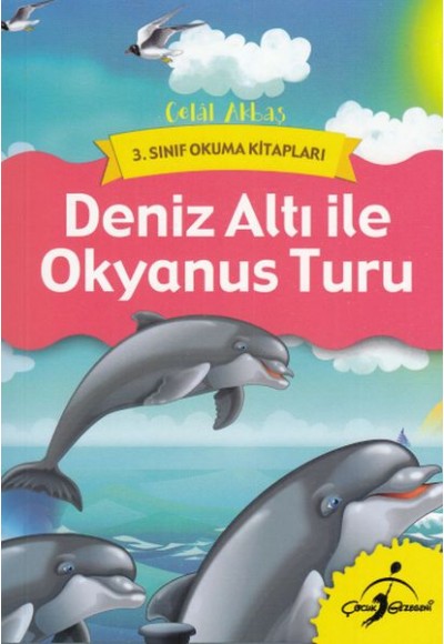 3. Sınıf Okuma Kitapları - Deniz Altı ile Okyanus Turu