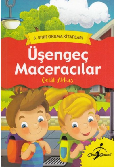 3. Sınıf Okuma Kitapları - Üşengeç Maceracılar