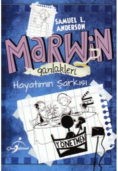 Marwin Günlükleri - Hayatımın Şarkısı