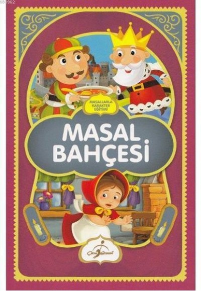 Masal Bahçesi - Masallarla Karakter Eğitimi