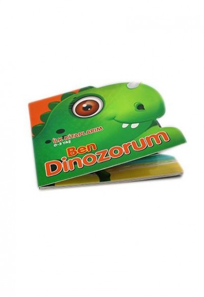 0-3 Yaş İlk Kitaplarım - Ben Dinozorum