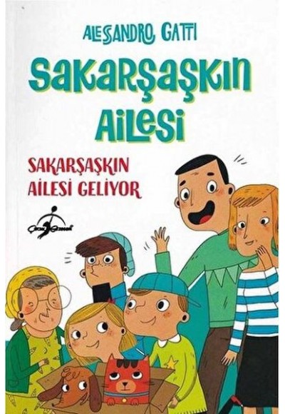 Sakarşaşkın Ailesi Geliyor - Sakarşaşkın Ailesi