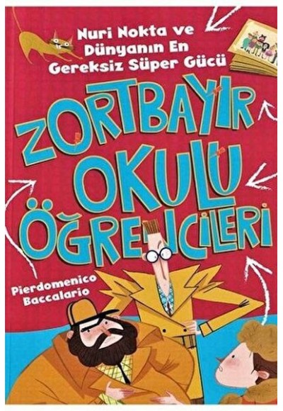 Nuri Nokta ve Dünyanın En Gereksiz Süper Gücü - Zortbayır Okulu Öğrencileri