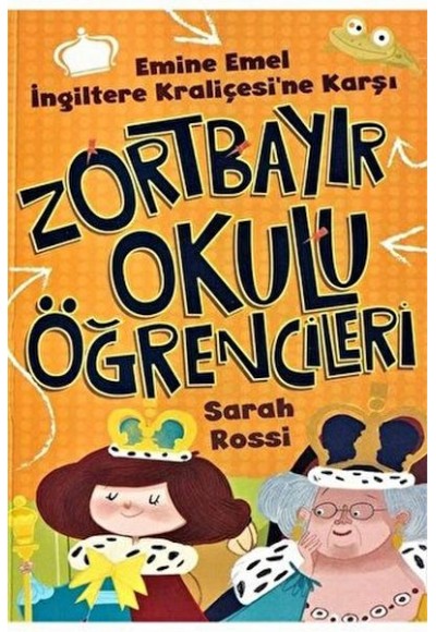 Emine Emel İngiltere Kraliçesi'ne Karşı - Zortbayır Okulu Öğrencileri