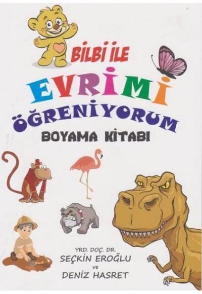 Bilbi İle Evrimi Öğreniyorum Boyama Kitabı
