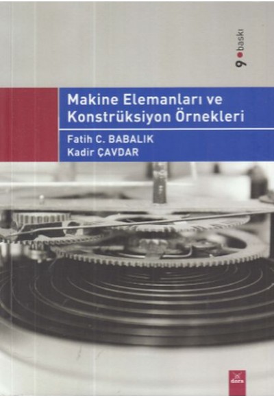 Makine Elemanları ve Konstrüksiyon Örnekleri