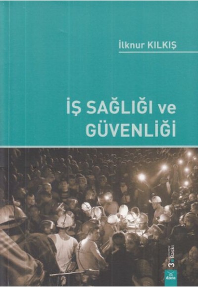 İş Sağlığı ve Güvenliği