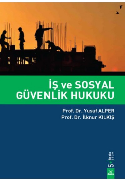 İş ve Sosyal Güvenlik Hukuku