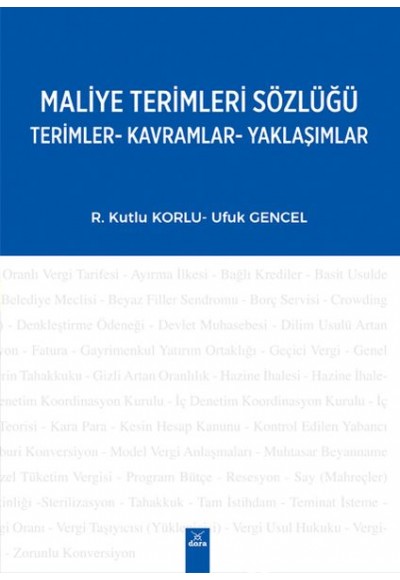 Maliye Terimleri Sözlüğü - Terimler-Kavramlar-Yaklaşımlar