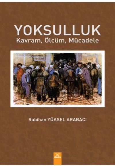 Yoksulluk - Kavram, Ölçüm, Mücadele