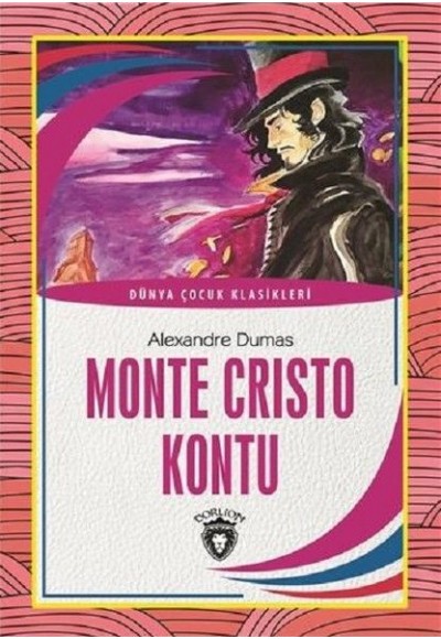Monte Cristo Kontu Dünya Çocuk Klasikleri (7-12 Yaş)