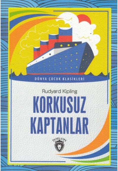 Korkusuz Kaptanlar Dünya Çocuk Klasikleri (7-12 Yaş)