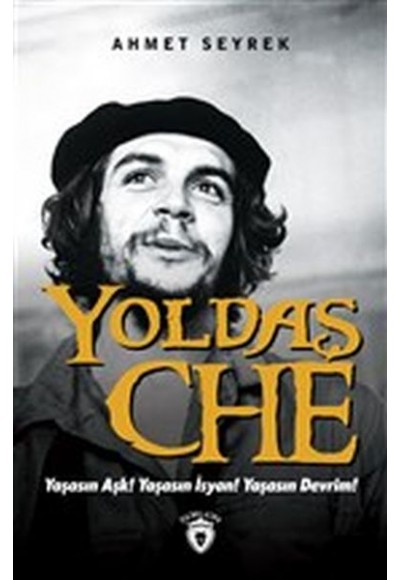 Yoldaş Che