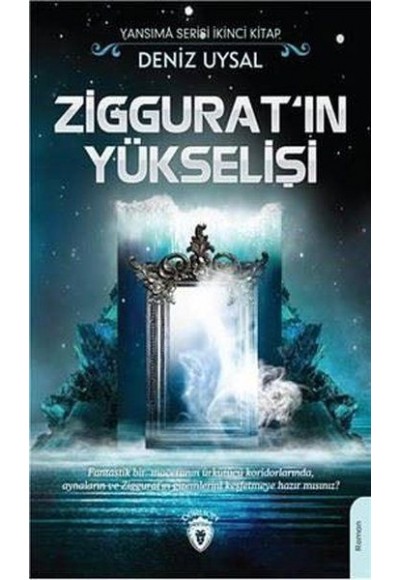 Ziggurat'ın Yükselişi