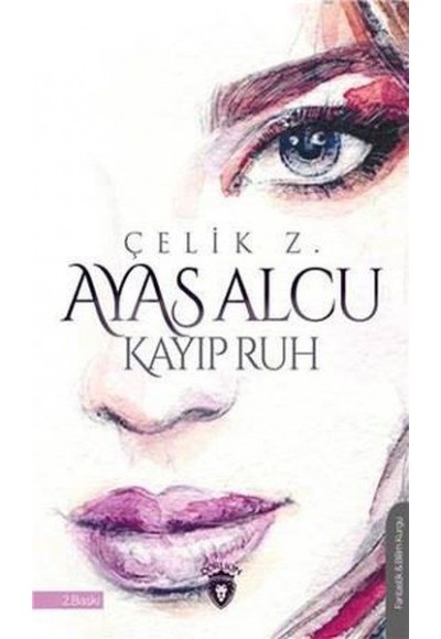 Ayas Alcu ve Kayıp Ruh