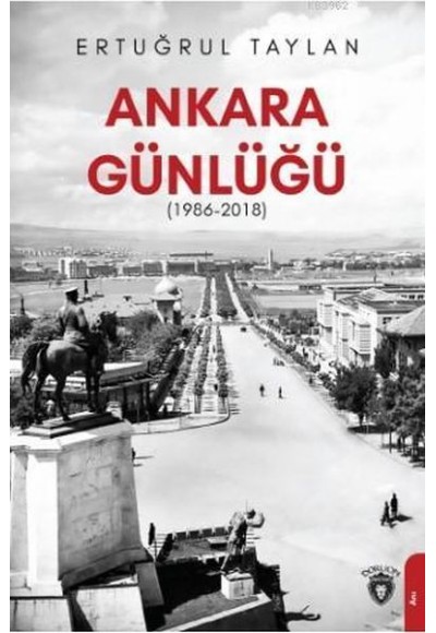 Ankara Günlüğü 1986-2018