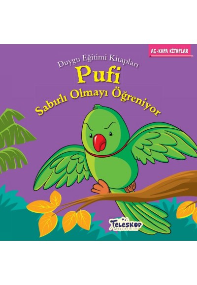 Pufi Sabırlı Olmayı Öğreniyor - Duygu Eğitim Kitapları