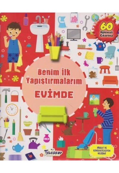 Evimde - Benim İlk Yapıştırmalarım