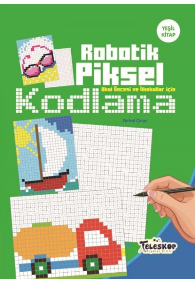 Robotik Piksel Kodlama Yeşil Kitap