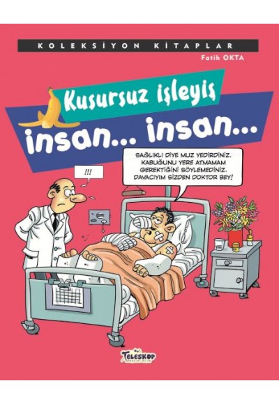 Koleksiyon Kitaplar - Kusursuz İşleyiş İnsan.. İnsan..