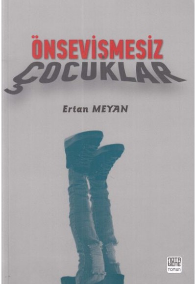 Önsevişmesiz Çocuklar