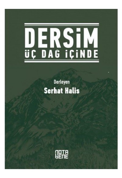 Dersim Üç Dağ İçinde