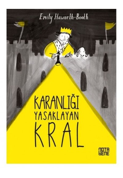 Karanlığı Yasaklayan Kral