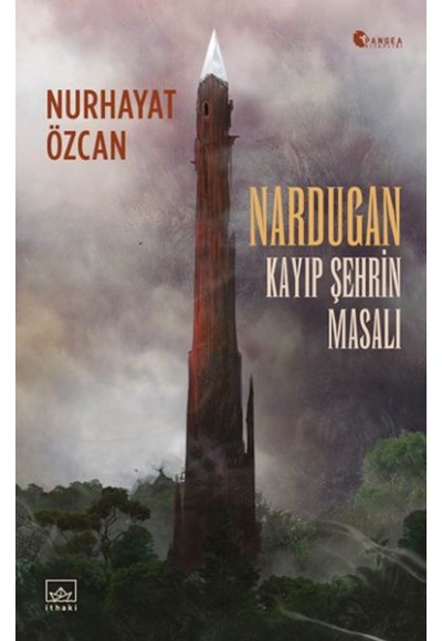 Nardugan: Kayıp Şehrin Masalı