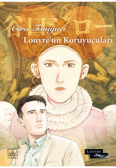 Louvre’un Koruyucuları