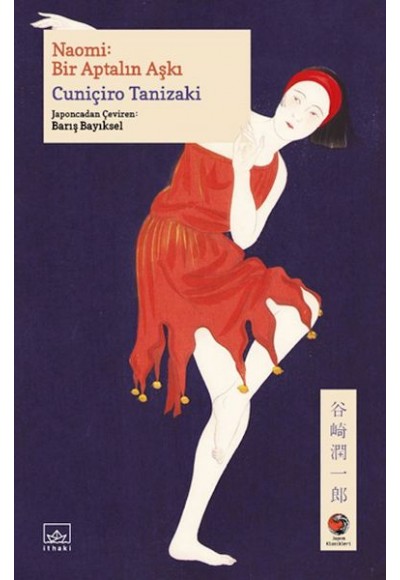 Naomi: Bir Aptalın Aşkı Japon Klasikleri