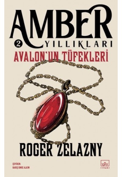 Avalon’un Tüfekleri - Amber Yıllıkları 2