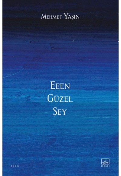 Eeen Güzel Şey