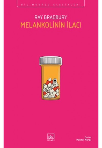 Melankolinin İlacı