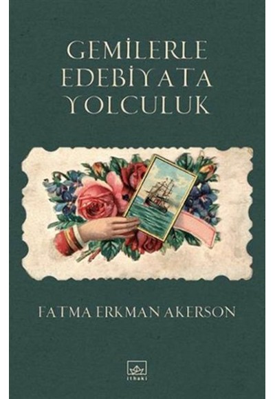 Gemilerle Edebiyata Yolculuk