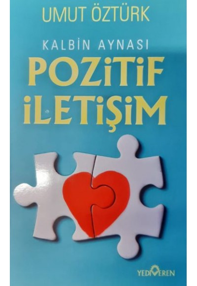 Kalbin Aynası Pozitif İletişim