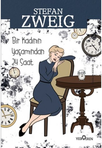 Bir Kadının Yaşamından Yirmi Dört Saat